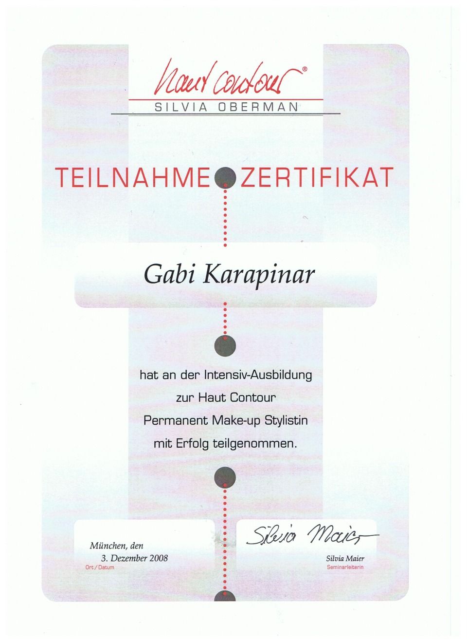 Teilnahmezertifikat Haut Contour Permanent-Make-up-Stylistin