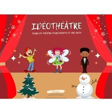 Idéothéâtre - Inscription stage du lundi 23 février au vendredi 27 février 2026