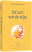 DE lach van de wijze