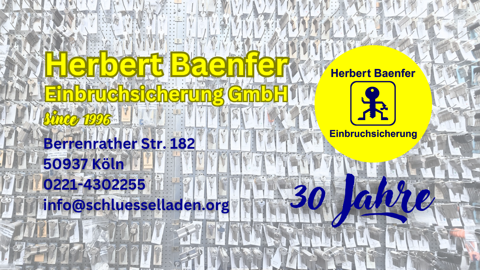 Anzeige des Schlüsseldienstes Herbert Baehr mit gelbem Logo, Kontaktdaten und dem Schriftzug „30 Jahre“ auf grauem Metallhintergrund