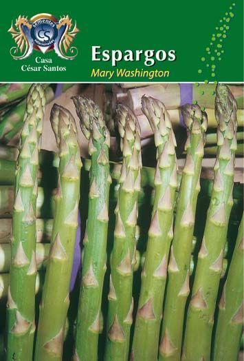 Asparagus spears on seed packet labeled “Espargos Mary Washington”