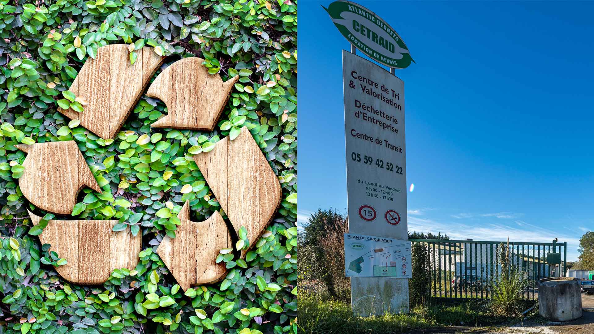 A gauche, pictogramme de recyclage en bois, à droite, devanture de l'entreprise
