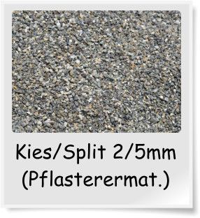 Kies und Split 2/5mm