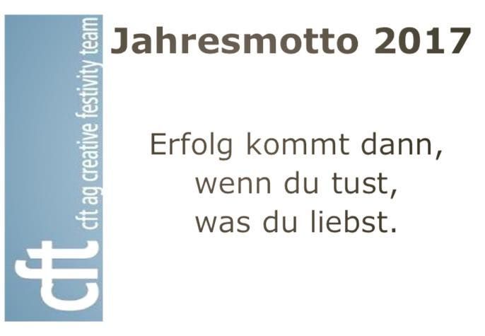 Jahresmotto 2017_cft ag
