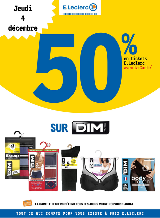 Jeudi 04 décembre 2025 : 50M en tickets E. Leclerc avec la carte fidélité sur les produits DIM (boxers, chaussettes, sous-vêtements femmes, etc).