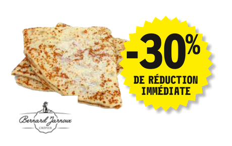 30 % de réduction immédiate sur la gamme crêpes et galettes au rayon frais libre-service. Présentation de 2 crêpes pliées. Logo Bernard Jarnoux crêpier.