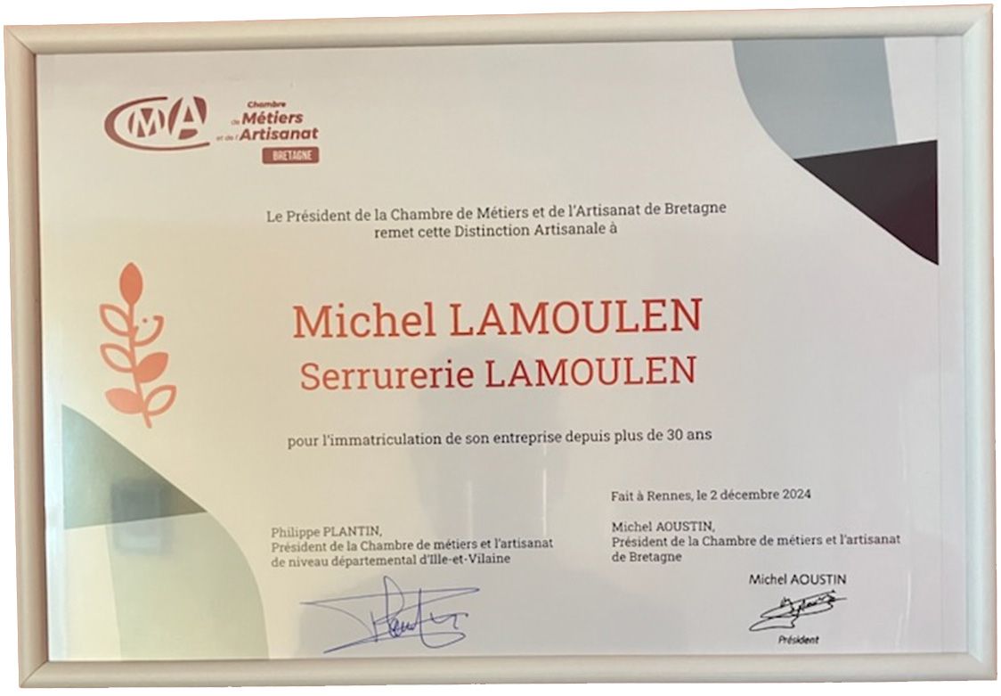 Certificat encadré pour Michel Lamoulen Serrurerie Lamoulen, avec des logos et des signatures sur fond blanc
