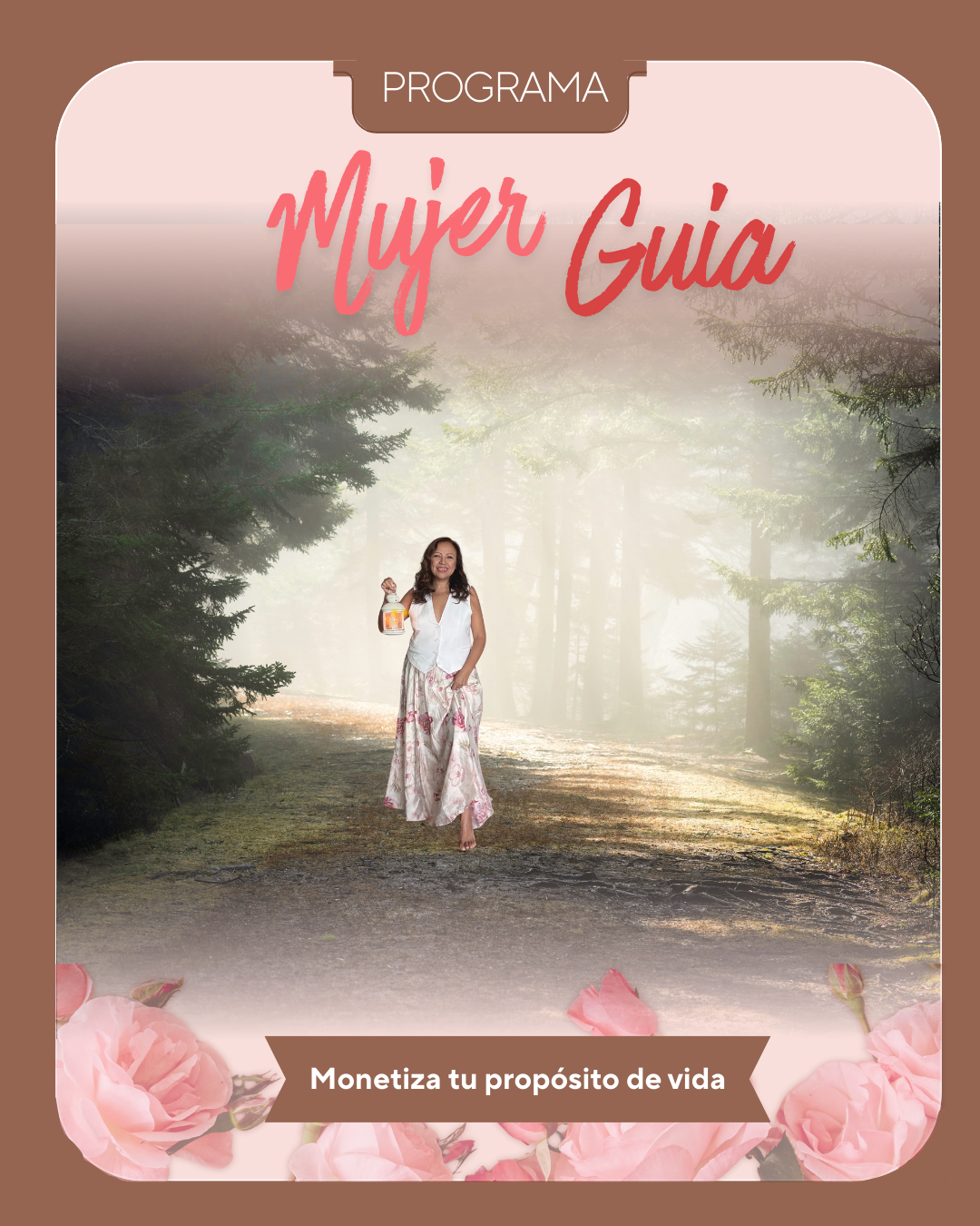 Mujer caminando hacia la luz en el bosque, programa “Mujer Guía”, monetizando el propósito de vida.