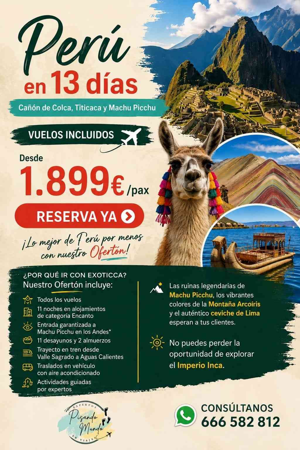 Viaje a Perú en 13 días con Machu Picchu, vuelo incluido y precio desde 1.899 € por persona.