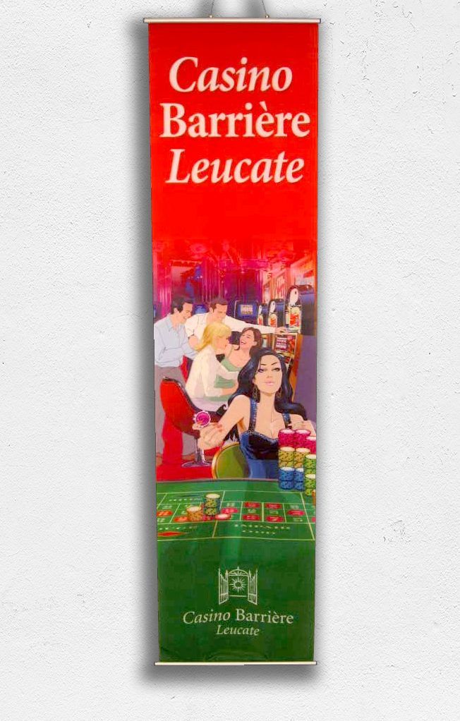 Kakemono, Casino Barrière LEUCATE