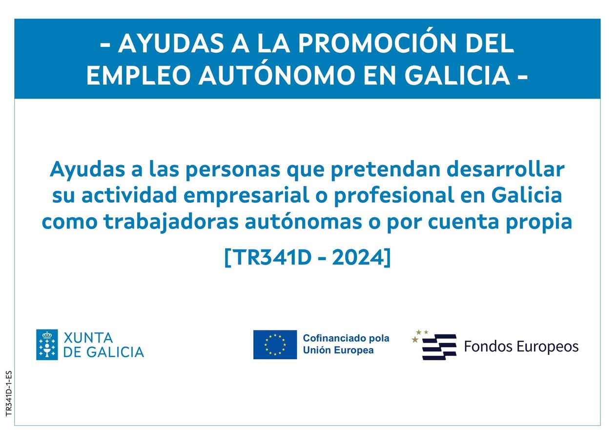 Cartel azul de la Xunta de Galicia sobre ayudas al empleo autónomo en Galicia, 2024.