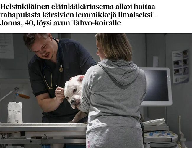 Helsinkiläinen eläinlääkäriasema alkoi hoitaa rahapulasta kärsivien lemmikkejä ilmaiseksi - Jonna, 40, löysi avun Tahvo-koiralle