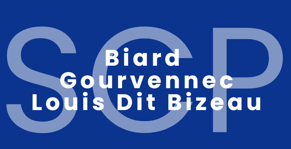SCP Biard - Gourvennec - Louis Dit Bizeau