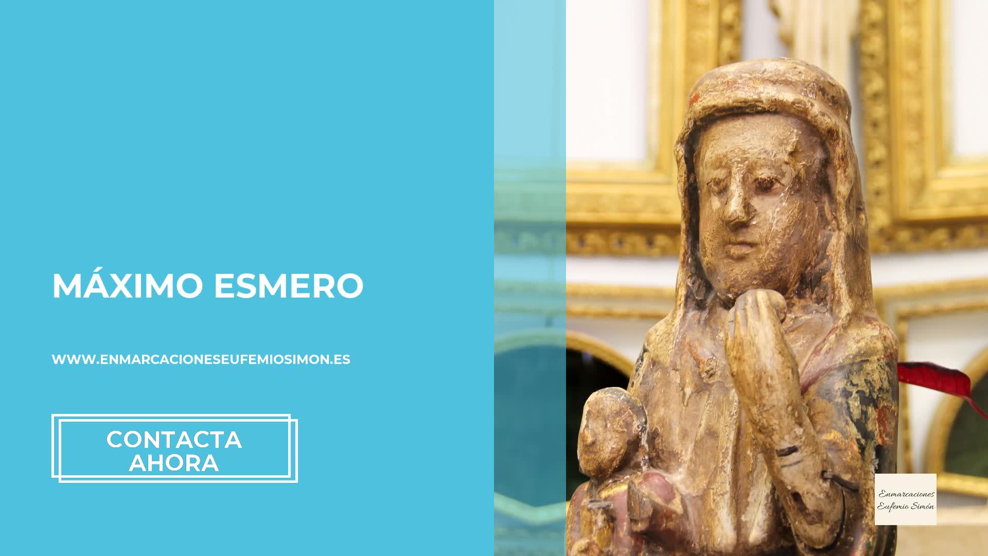 Marcos artesanales Madrid |  Enmarcaciones Eufemio Simón