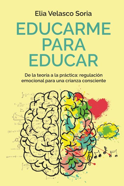 Portada del libro titulado “Educarme para educar” con una ilustración de medio cerebro en negro