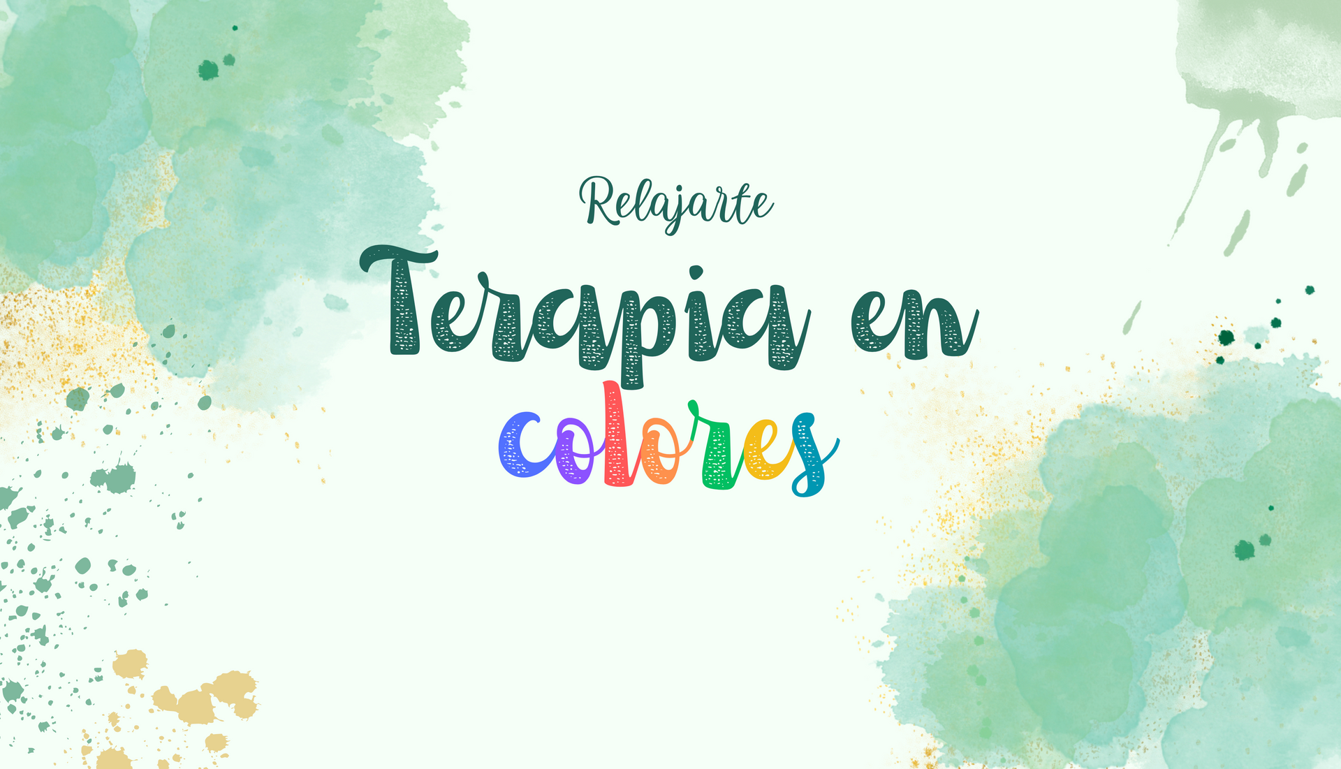Fondo de acuarela verde y blanco con texto "Relájate Terapia en colores".