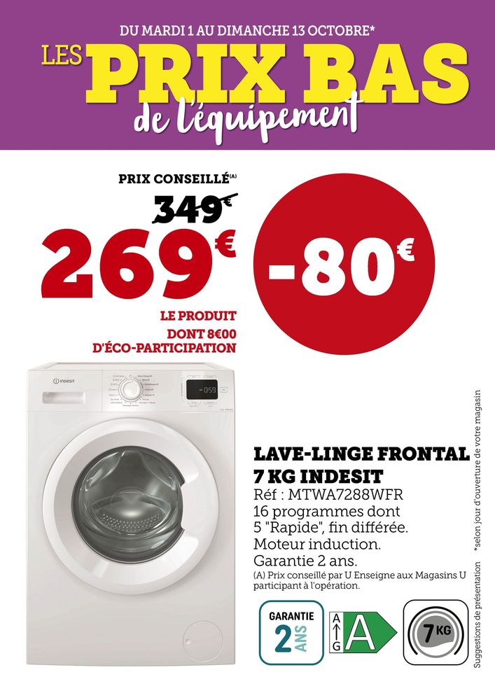 Lave-linge frontal Indesit 7kg 269€ au lieu de 349€.