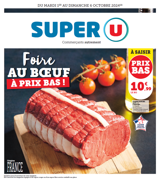 Foire au boeuf à prix bas - A saisir viande bovine rôti à rôtir la caissette de 2kg environ origine France 10,99€ le kilo.