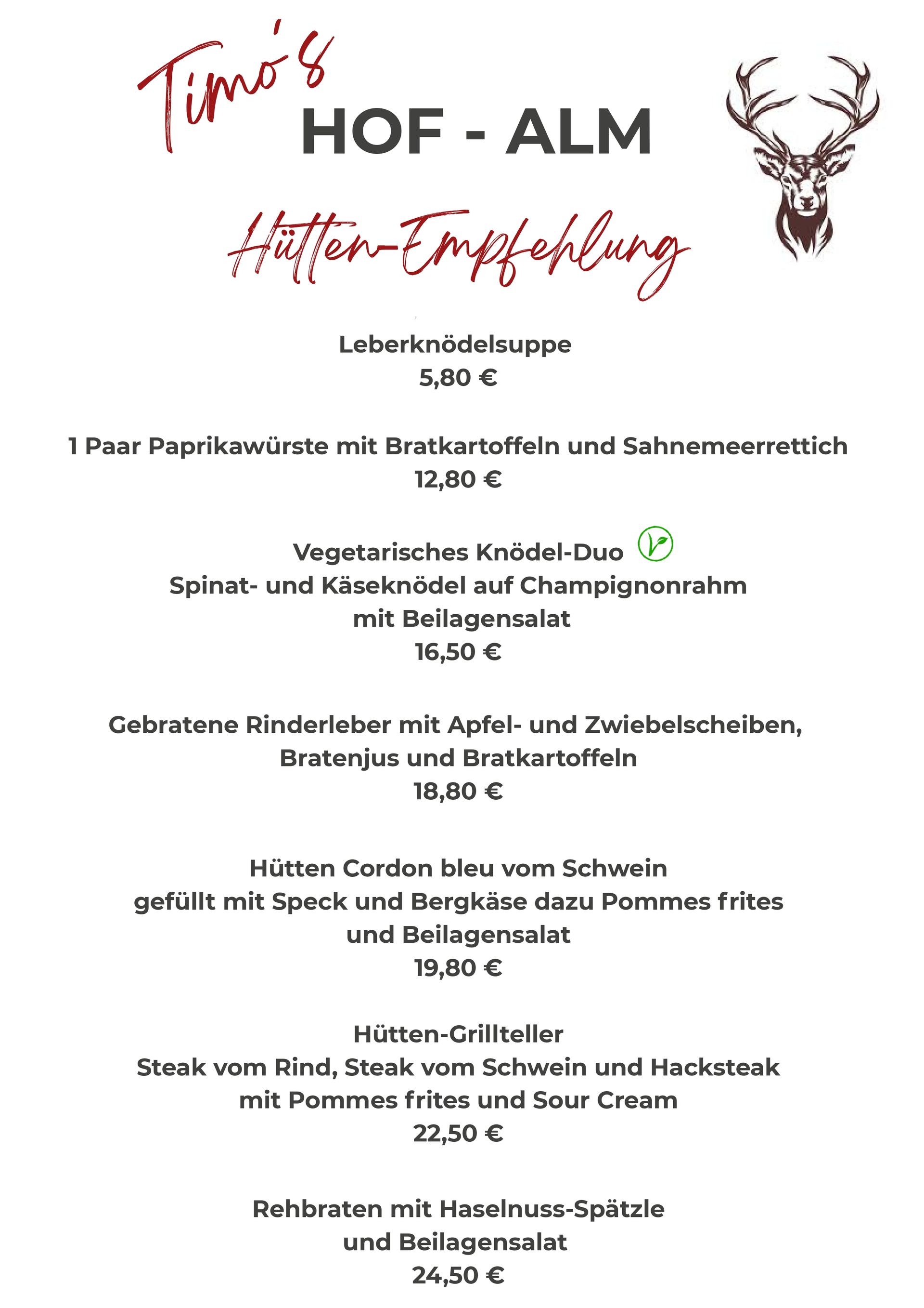 Speisekarte von Timo's Hof-Alm mit verschiedenen Gerichten und Preisen, darunter Suppen, Fleischgerichte und Desserts.