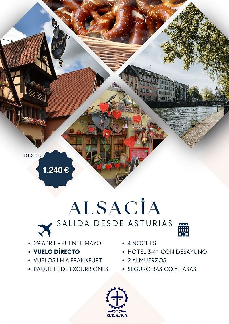 Folleto de viaje a la región de Alsacia, con salida desde Asturias. Incluye gastronomía, edificios y vistas al río.
