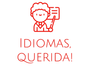 Profesora dibujada con l&iacute;neas rojas en una pizarra con el texto &ldquo;IDIOMAS, QUERIDA!&rdquo;