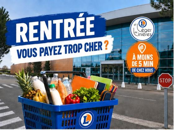 Rentrée, vous payez trop cher ? Logo Leclerc St-Léger-de-Linières. À moins de 5 min de chez vous.