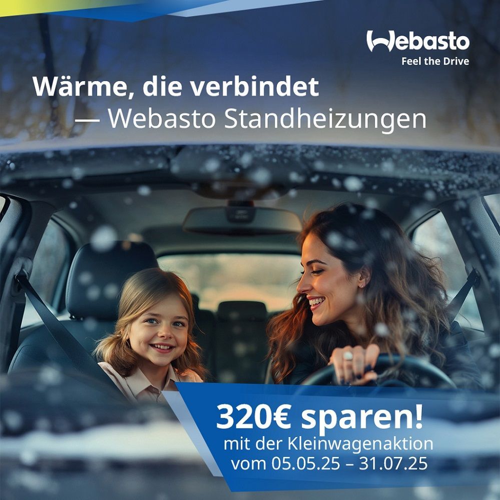 Webasto Aktion 250 EURO sparen