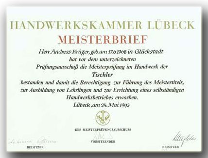 Tischlerei Krüger Meisterbrief