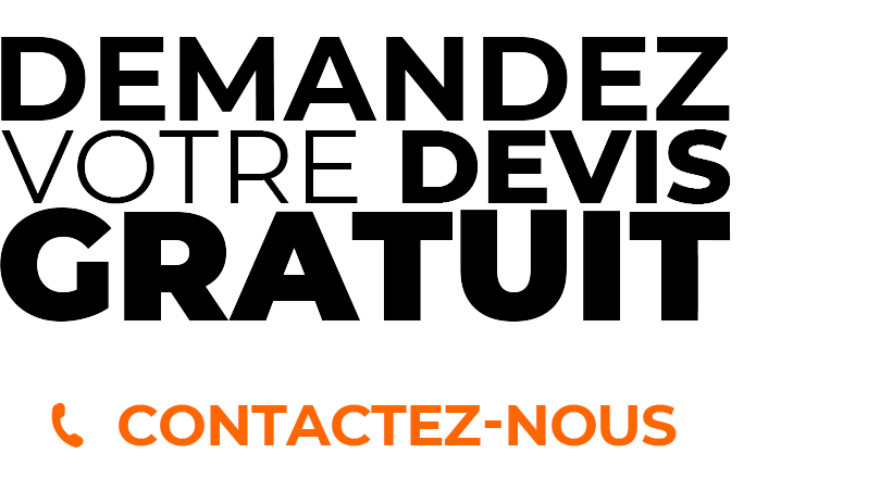 Demandez votre devis gratuit