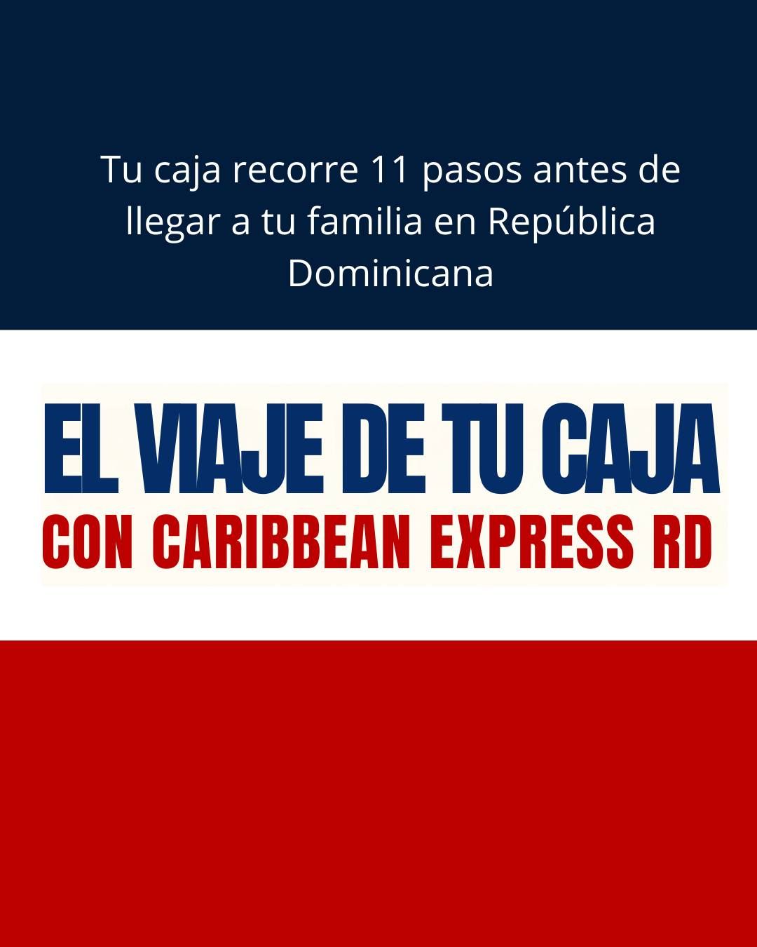 Anuncio de Caribbean Express RD, muestra texto: