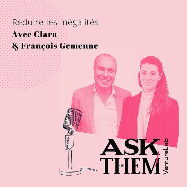 Réduisons les inégalités avec Clara et François Gemenne