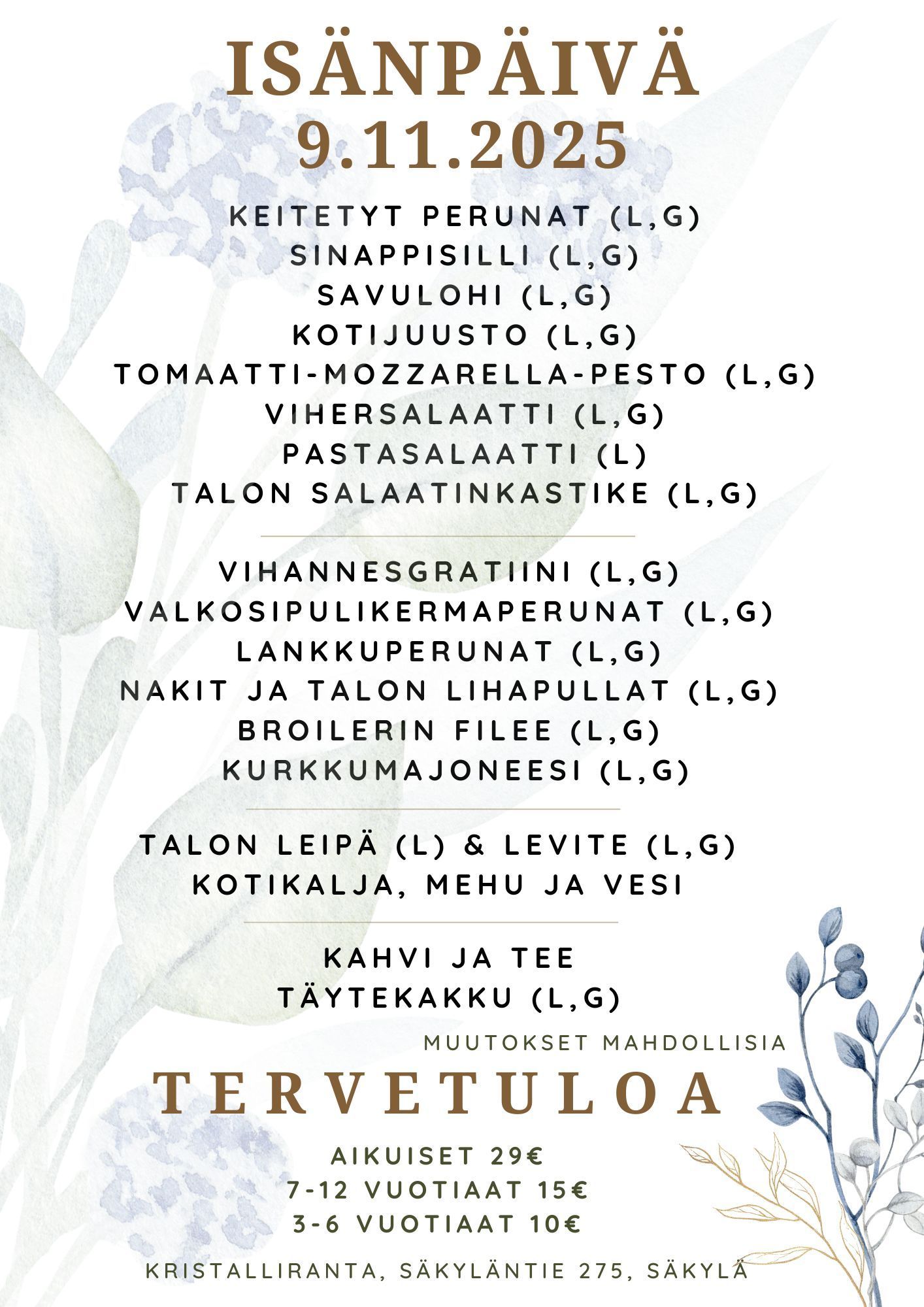 Isänpäivälounas 2025, Satakunta
