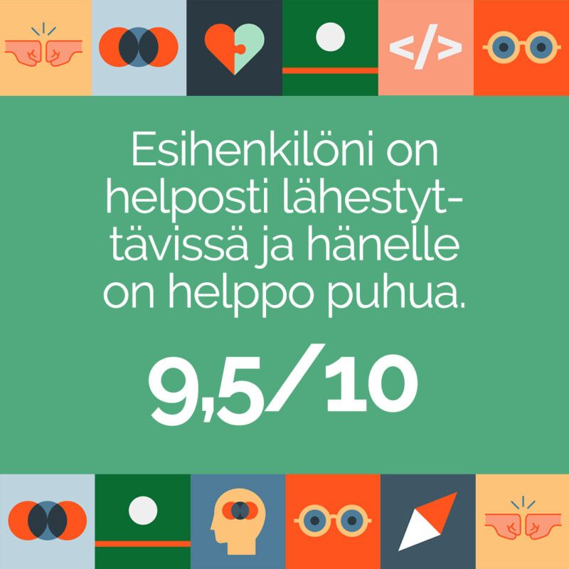 Suomalainen kyselyn tuloskortti kuvakkeilla ja tekstillä: ”Henkilööni on helppo ottaa yhteyttä ja hänen kanssaan on helppo jutella”, arvosana 9,5/10