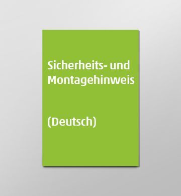 Sicherheits- und Montagehinweis (Deutsch)