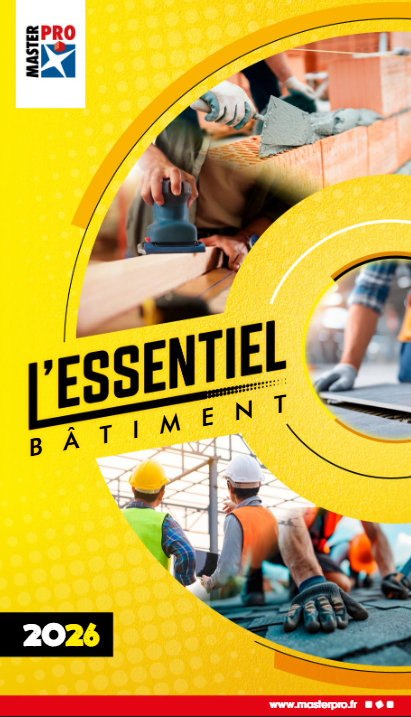Vers le catalogue Master Pro l'essentiel bâtiment.