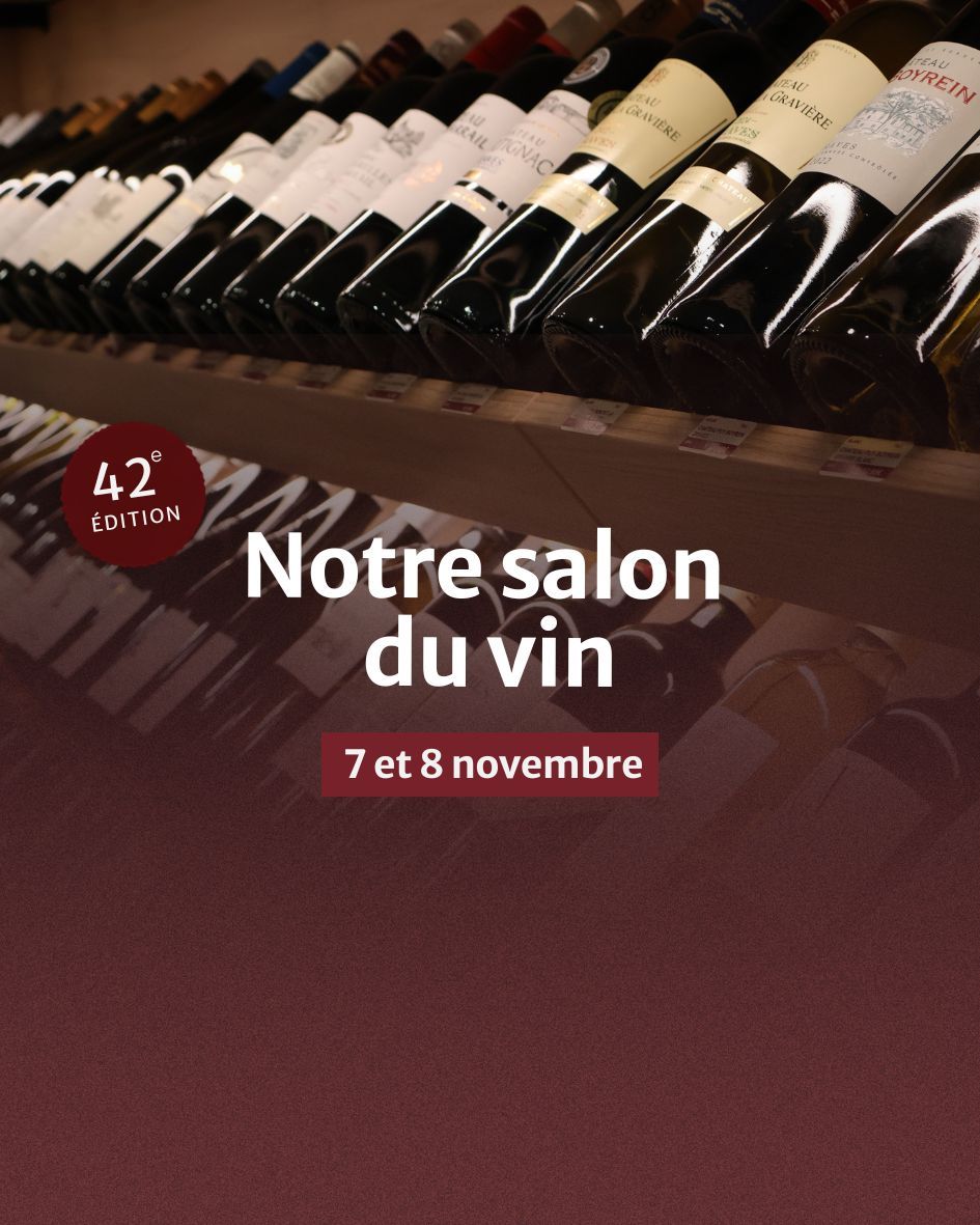Notre salon du vin. 42ème édition. 7 et 8 novembre