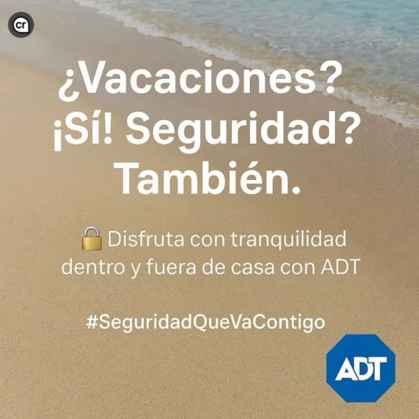 ADT ad: “¿Vacaciones? ¡Sí! Seguridad? También.” sobre playa, con mensaje de tranquilidad y logo ADT.