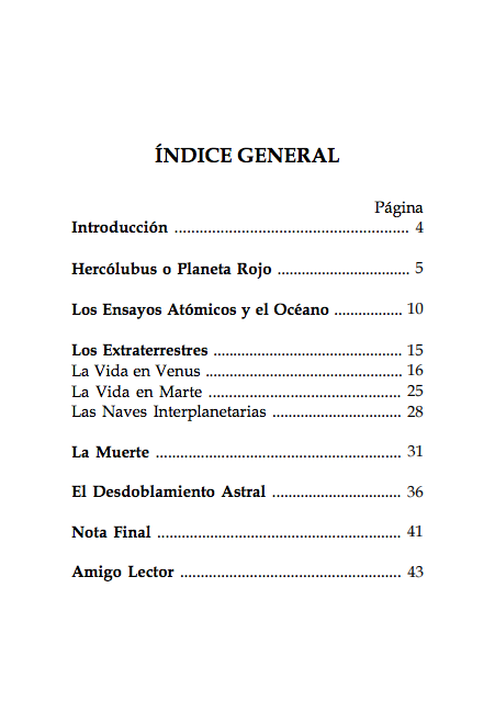 Índice: Introducción, artículos sobre planetas, ensayos atómicos, extraterrestres y desarrollo astral.