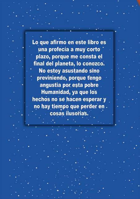 Texto sobre fondo azul: profecía sobre el fin del planeta, escrito en español.