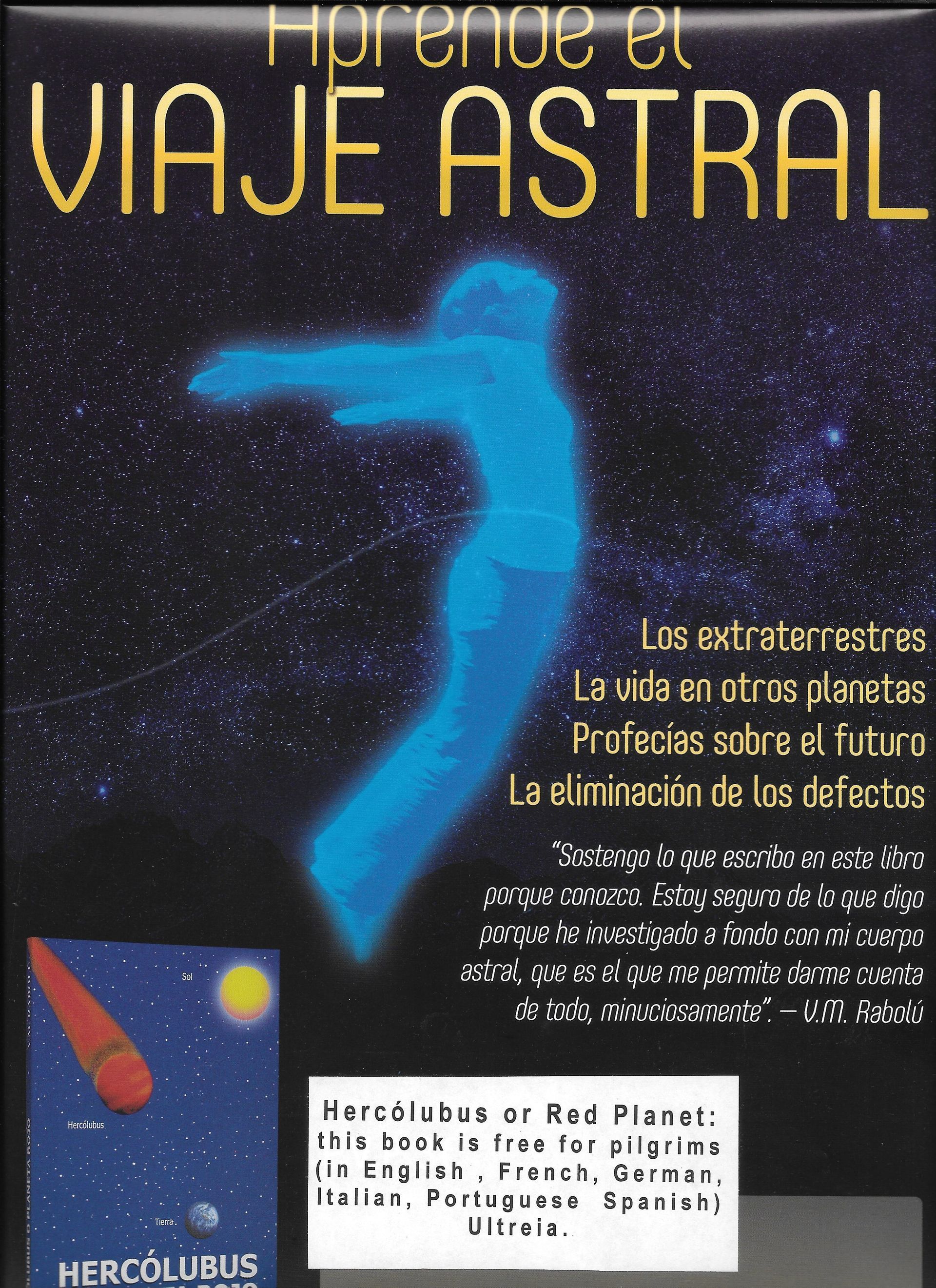 Portada del libro: Viajes astrales en español. Una figura astral azul flota en el espacio. Características: extraterrestres, vida en otros planetas.