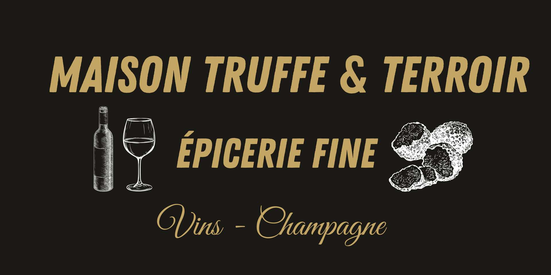 Logo de Maison Truffe & Terroir, une épicerie fine, représentant une bouteille de vin, un verre et des truffes sur fond noir.