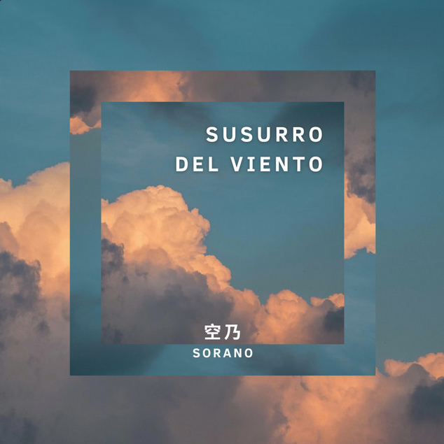 An album cover for susurro del viento by sorand