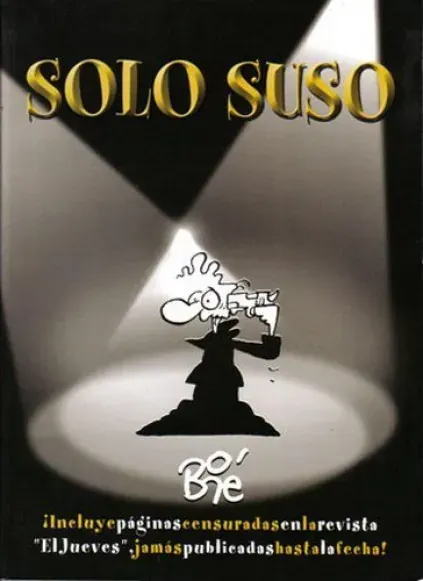 Cartel en blanco y negro con la inscripción “SOLO SISO” y una figura de dibujos animados bajo un foco.
