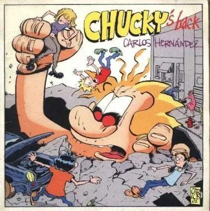 Portada de cómic con un puño gigante de dibujos animados y el personaje Chuck, título “CHUCKY”, de Carlos Hernández.
