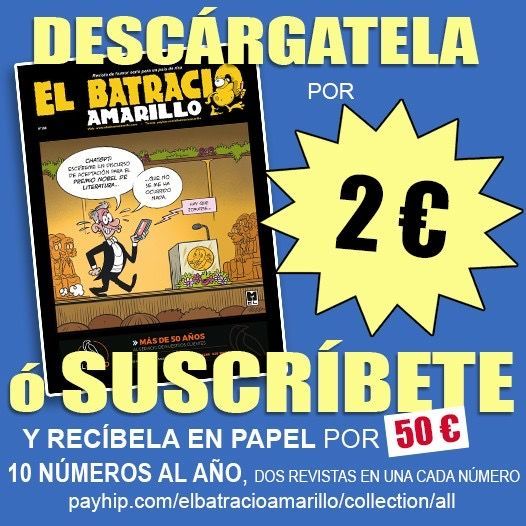 Cartel azul de El Batracio Amarillo: “Descárgatela”, suscríbete, 2 € y revista en papel por 50 c.