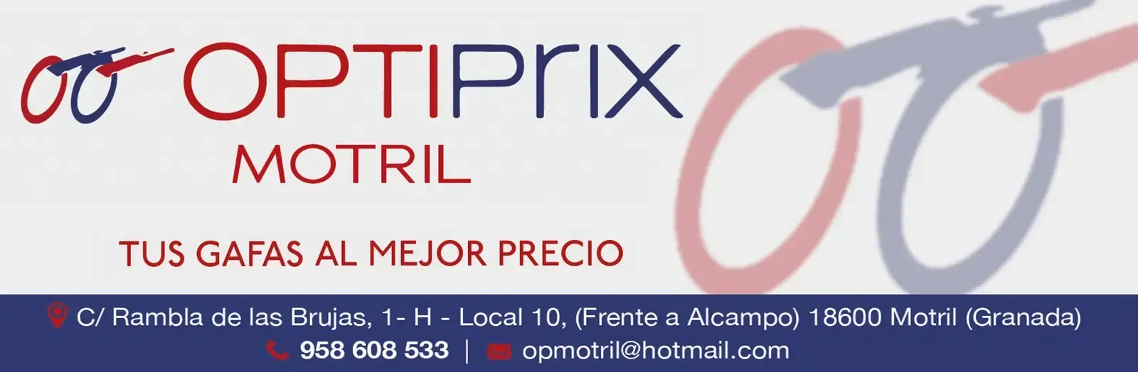 Óptica Optiprix Motril banner con logo rojo y gris, lema “Tus gafas al mejor precio” y datos de contacto.