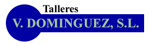 Logotipo: "Talleres V. DOMINGUEZ, SL" en texto blanco sobre fondo azul, con un círculo azul oscuro a la izquierda.