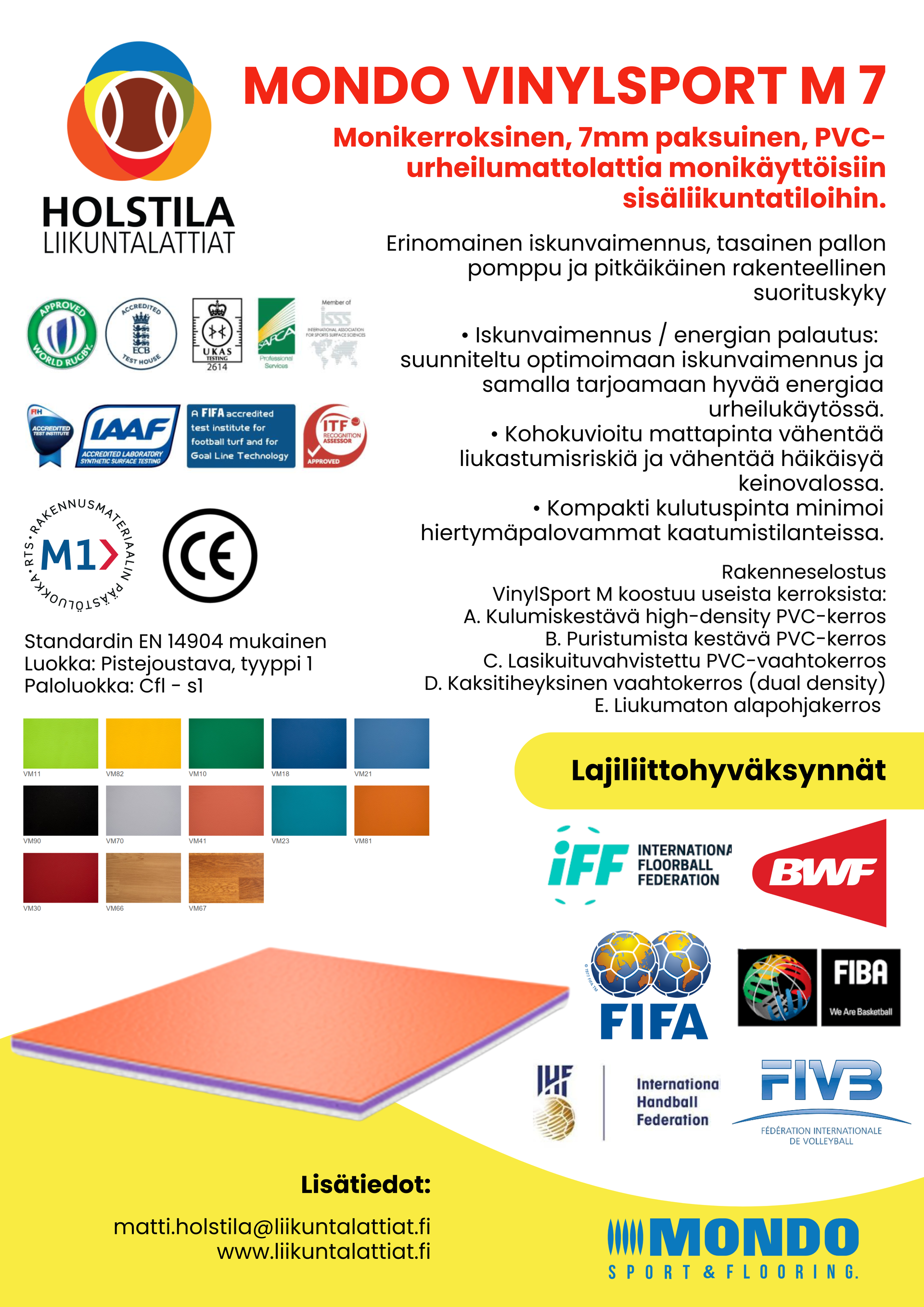 Mondo VinylSport M 7,0mm paksuinen salibandyliiton hyväksymä pistejoustava liikuntatilan urheilualusta