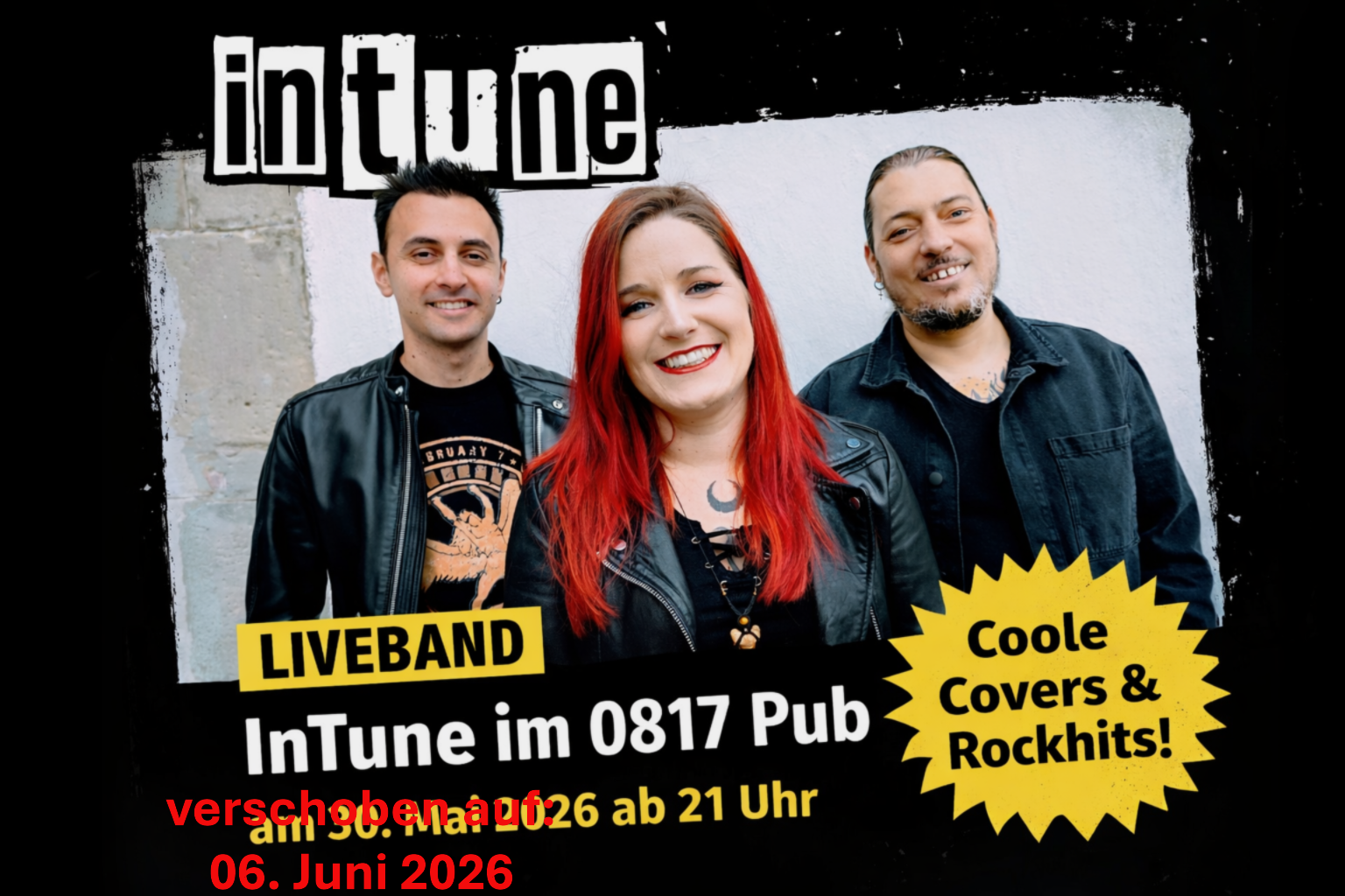 Veranstaltungsflyer für die Band InTune, die am 6. Juni 2026 um 21:00 Uhr im 0817 Pub spielt. Enthält ein Foto des Trios.