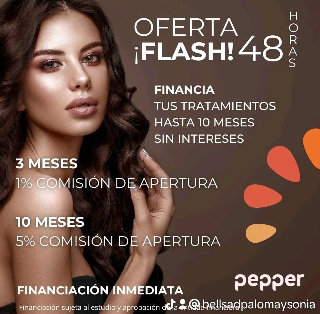 Anuncio de tratamientos de belleza, ofreciendo financiación flash en 48 horas hasta 10 meses sin intereses.